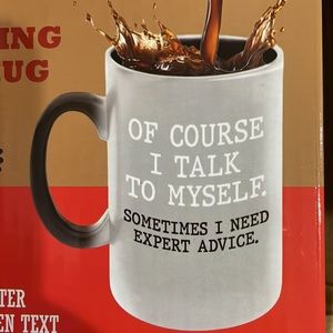 GR8am Heat Sensitivity Color Changing Mug OF COURSE I TALK TO MYSELF